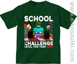 School Challenge Level this year PRO - koszulka dziecięca butelkowa