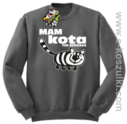 Mam kota the beściaka - bluza bez kaptura STANDARD szara