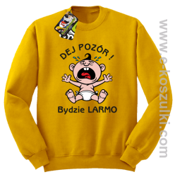 Dej Pozór Bydzie Larmo - bluza bez kaptura STANDARD żółta