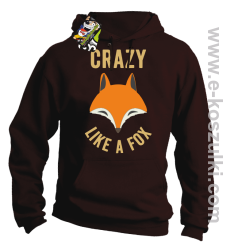 Crazy like a Fox - bluza z kapturem brązowa