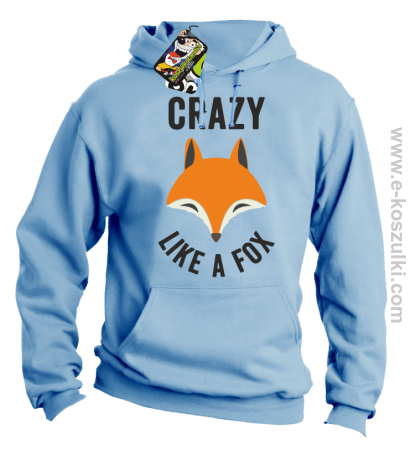 Crazy like a Fox - bluza z kapturem 