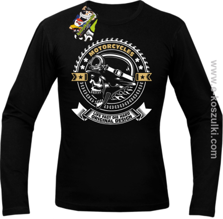 Motorcycles Life Fast Die Hard Original Design Skull - longsleeve męski czarny