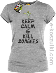 Keep calm and kill zombies - Koszulka damska melanż