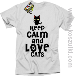 Keep Calm and Love Cats BlackFilo - koszulka męska biała