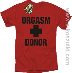 Orgasm Donor - koszulka męska czerwona