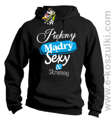 Piękny mądry sexy _ skromny - bluza z kapturem czarna