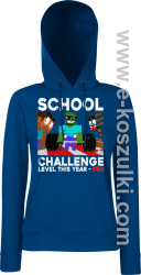 School Challenge Level this year PRO - bluza damska z kapturem granatowa