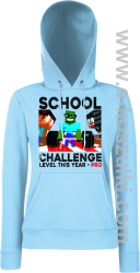 School Challenge Level this year PRO - bluza damska z kapturem błękitna