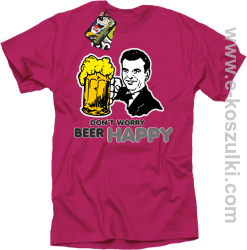 Dont worry beer happy - koszulka męska różowa