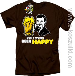 Dont worry beer happy - koszulka męska brązowa