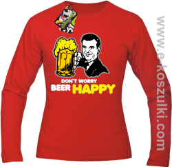 Dont worry beer happy - Longsleeve męski czerwony