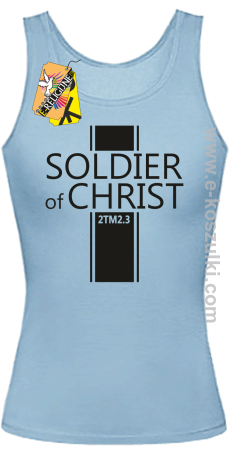 Soldier of Christ -  Żołnierz Chrystusa - top damski 