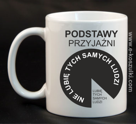 Podstawy przyjaźni - kubek 