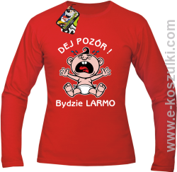 Dej Pozór Bydzie Larmo - longsleeve męski czerwony