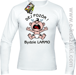 Dej Pozór Bydzie Larmo - longsleeve męski biały