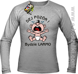 Dej Pozór Bydzie Larmo - longsleeve męski melanż 