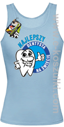 Najlepszy dentysta na świecie - top damski błękitna