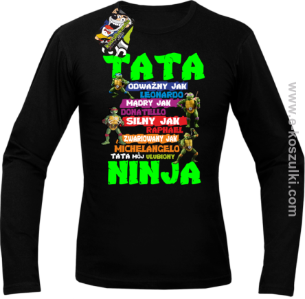 Tata Odważny jak Leonardo Żółwie NINJA Turtles - longsleeve męski czarny