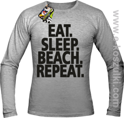 Eat Sleep Beach Repeat - longsleeve męski melanż 