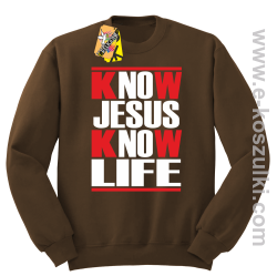 Know Jesus know life - Bluza STANDARD brąz