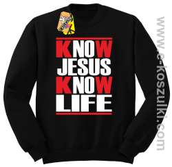 Know Jesus know life - Bluza STANDARD czarna