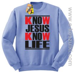 Know Jesus know life - Bluza STANDARD błękit