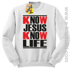 Know Jesus know life - Bluza STANDARD biała