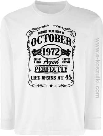 Legends were born in October Aged Perfectly Life Begins - z własną personalizacją - longsleeve dziecięcy biały