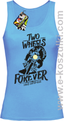 Two Wheels Forever Lubię zapierdalać - top damski błękitny