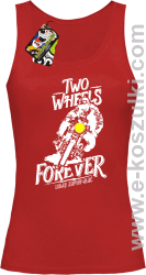 Two Wheels Forever Lubię zapierdalać - top damski czerwony