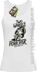 Two Wheels Forever Lubię zapierdalać - top damski biały