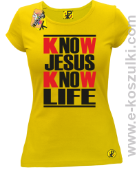 Know Jesus know life - Koszulka damska żółta