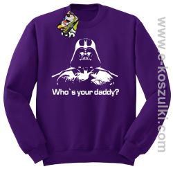 LORD Who`s your daddy - bluza bez kaptura STANDARD fioletowa