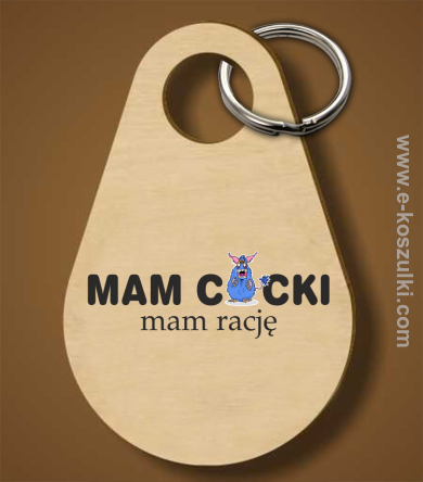 Mam cycki - Mam rację - brelok 