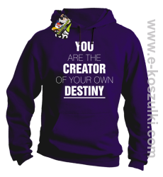 You are the CREATOR of your own DESTINY - bluza z kapturem fioletowa