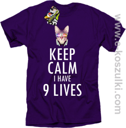 Keep Calm I Have 9 Lives CatDisco - koszulka męska fioletowa