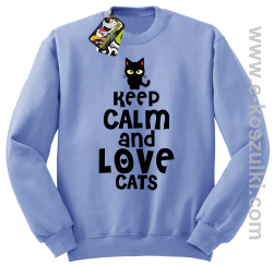 Keep Calm and Love Cats BlackFilo - bluza bez kaptura STANDARD  błękitna