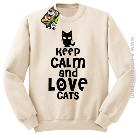 Keep Calm and Love Cats BlackFilo - bluza bez kaptura STANDARD  beżowa