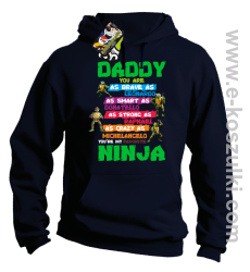 Daddy you are as brave as Leonardo Ninja Turtles - bluza z kapturem granatowa