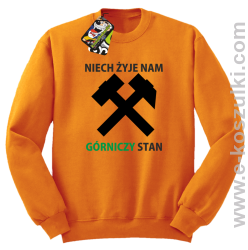 Niech żyje nam górniczy stan - bluza bez kaptura STANDARD pomarańczowa