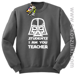 STUDENTS I`m you teacher - bluza standard bez kaptura szara