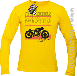 Four Wheels move the body two wheels move the soul FOREVER - longsleeve męski żółty