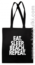 Eat Sleep Beach Repeat - torba eko czarna