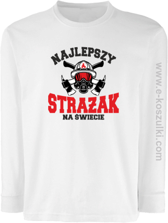 Najlepszy Strażak na świecie Fire Helmet - longsleeve dziecięcy biały