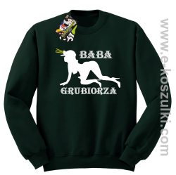 Baba Grubiorza - bluza bez kaptura STANDARD butelkowa