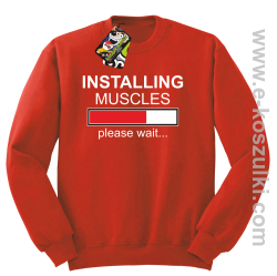 Installing muscles please wait - bluza bez kaptura czerwona