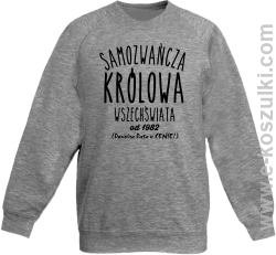 Samozwańcza Królowa Wszechświata - bluza bez kaptura dziecięca STANDARD melanż 