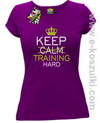 Keep Calm and TRAINING HARD - koszulka damska fioletowa