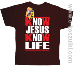 Know Jesus know life - Koszulka dziecięca brąz