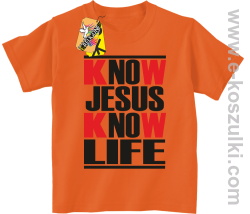 Know Jesus know life - Koszulka dziecięca pomarańcz